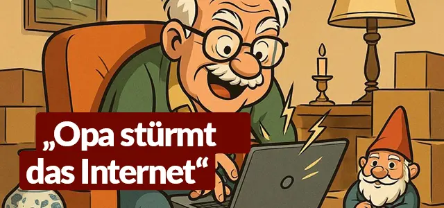 Opa stürmt das Internet